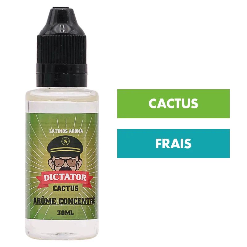 Concentré Cactus 30 mL - Dictator — Savourea - Dictator concentré