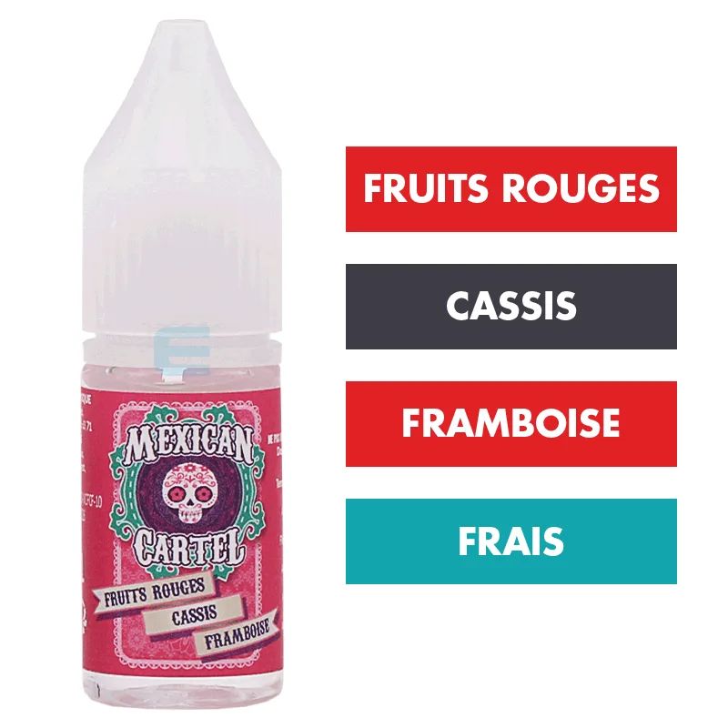 Concentré Fruits Rouges Cassis Framboise - Mexican Cartel — Mexican Cartel - Arômes DIY